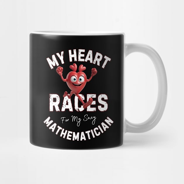 My Heart Races - Mathematician by Moonsmile Products